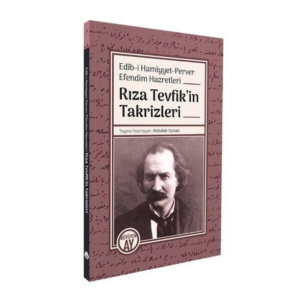 Rıza Tevfik'in Takrizleri - Edib-i Hamiyyet - Perver Efendim Hazretleri | Büyüyenay Yayınları (İnce Kapak) - Resim 1