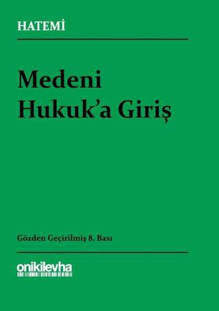 Medeni Hukuk'a Giriş | On İki Levha Yayınları (Ciltsiz) - Resim 1