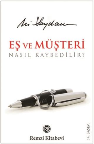 Eş ve Müşteri Nasıl Kaybedilir? (Ciltsiz) | Remzi Kitabevi (Ciltsiz) - Resim 1