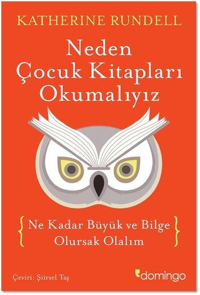 Neden Çocuk Kitapları Okumalıyız | Domingo Yayınevi (Ciltli) - Resim 1