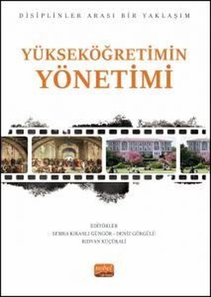 Yükseköğretimin Yönetimi | Nobel Bilimsel Eserler (İnce Kapak) - Resim 1