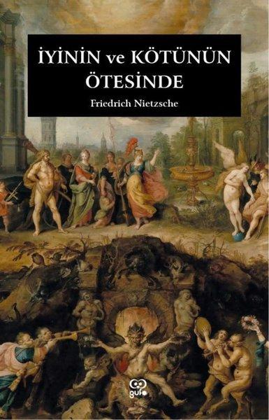İyinin ve Kötünün Ötesinde | Gufo Yayınları (İnce Kapak) - Resim 1