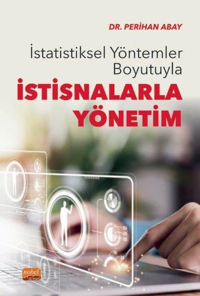 İstatistiksel Yöntemler Boyutuyla İstisnalarla Yönetim | Nobel Bilimsel Eserler (İnce Kapak) - Resim 1
