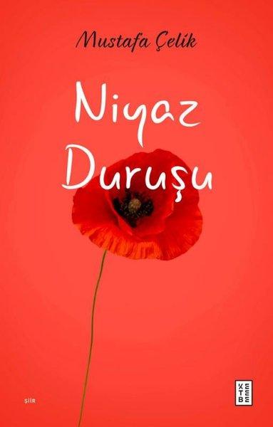 Niyaz Duruşu | Ketebe (İnce Kapak) - Resim 1