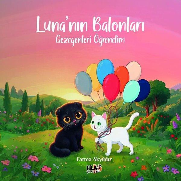 Luna'nın Balonları - Gezegenleri Öğrenelim | Tilki Çocuk (İnce Kapak) - Resim 1