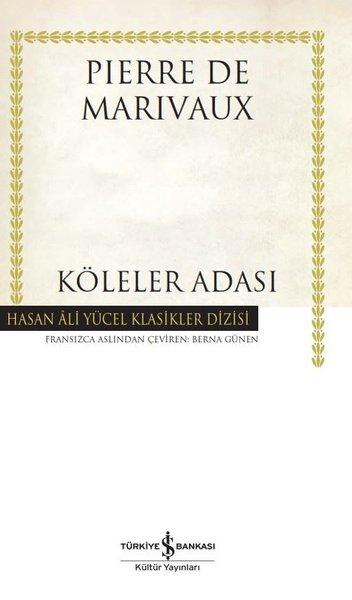 Köleler Adası - Hasan Ali Yücel Klasikler | İş Bankası Kültür Yayınları (Ciltli) - Resim 1