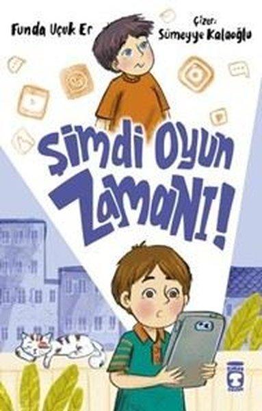 Şimdi Oyun Zamanı! | Timaş Çocuk (İnce Kapak) - Resim 1
