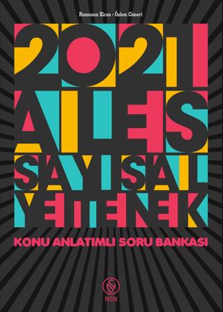 2021 ALES Sayısal Yetenek Konu Anlatımlı Soru Bankası | NSN Yayınevi (Ciltsiz) - Resim 1