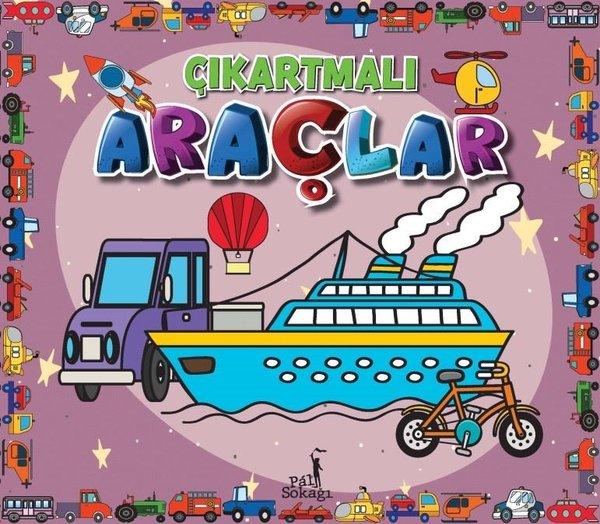 Çıkartmalı Araçlar - Çıkartma Etkinlik ve Boyama | Pal Sokağı (İnce Kapak) - Resim 1