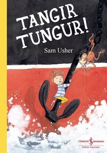 Tangır Tungur! | İş Bankası Kültür Yayınları (İnce Kapak) - Resim 1