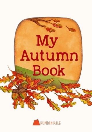 My Autumn Book | Kumdan Kale (Ciltsiz) - Resim 1