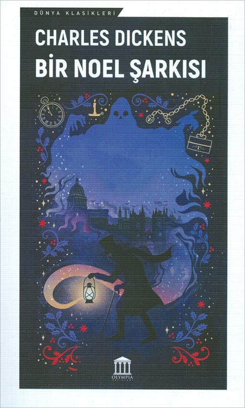 Bir Noel Şarkısı - Charles Dickens - Olympia Yayınları - Resim 1