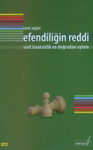 Efendiliğin Reddi | Versus Kitap Yayınları (Ciltsiz) - Resim 1