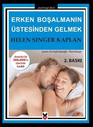 Erken Boşalmanın Üstesinden Gelmek