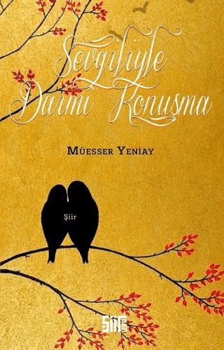 Sevgiliyle Daimi Konuşma | Şiirden Yayıncılık (Ciltsiz) - Resim 1