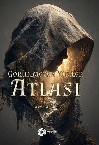 Görünmeyen Yüzler Atlası | Tecrit Yayınevi (İnce Kapak) - Resim 1