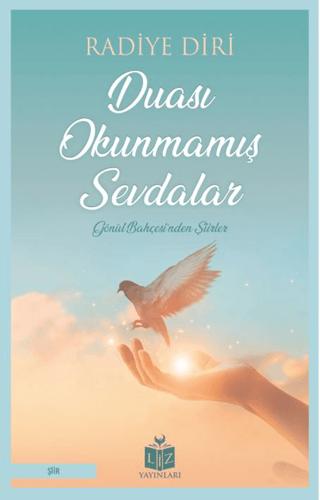 Duası Okunmamış Sevdalar
