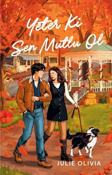Yeter ki Sen Mutlu Ol | Martı Yayınları (İnce Kapak) - Resim 1