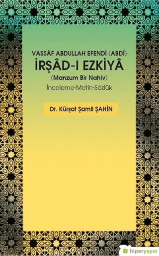 Vassaf Abdullah Efendi Abdi İrşad-ı Ezkiya - Manzum Bir Nahiv