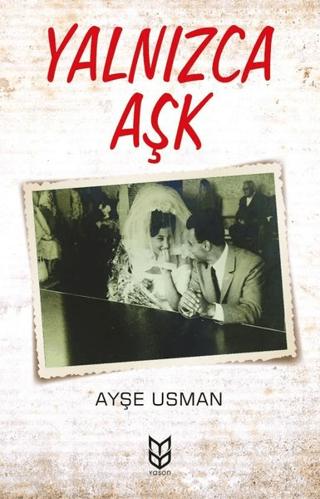Yalnızca Aşk | Yason Yayıncılık (Ciltsiz) - Resim 1