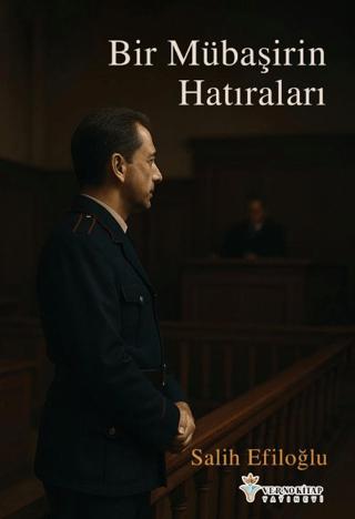 Bir Mübaşirin Hatıraları