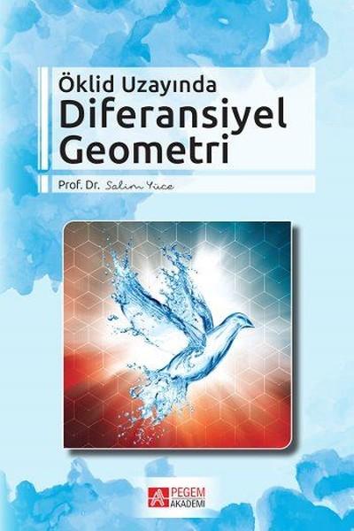 Ökdil Uzayında Diferansiyel Geometri | Pegem Akademi Yayıncılık (İnce Kapak) - Resim 1