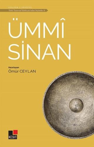 Ümmi Sinan - Türk Tasavvuf Edebiyatı'ndan Seçmeler 5 | Kesit Yayınları (Ciltsiz) - Resim 1