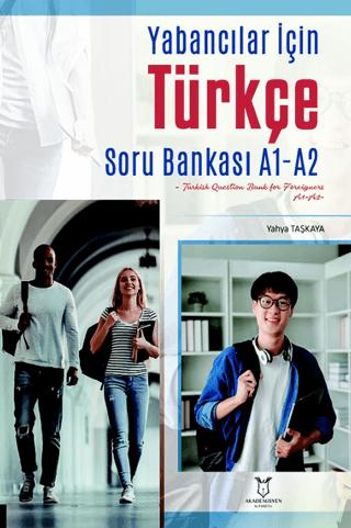 Yabancılar İçin Türkçe Soru Bankası A1-A2 (Turkish Question Bank For Foreigners A1-A2) | Akademisyen Kitabevi (Ciltsiz) - Resim 1
