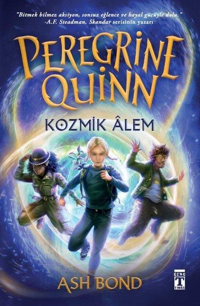 Peregrine Quinn - Kozmik Alem | Genç Timaş (İnce Kapak) - Resim 1