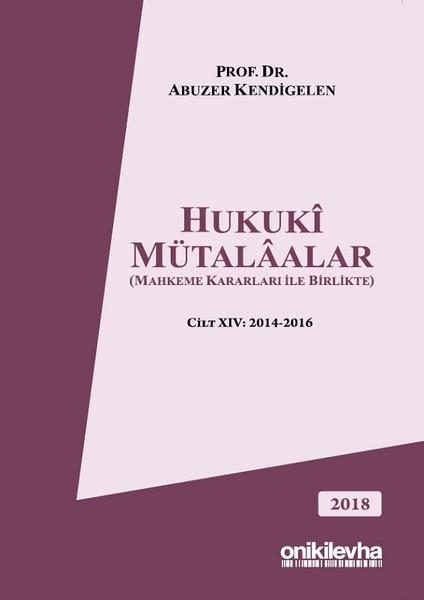 Hukuki Mütalaalar Cilt 14 | On İki Levha Yayıncılık (Ciltli) - Resim 1