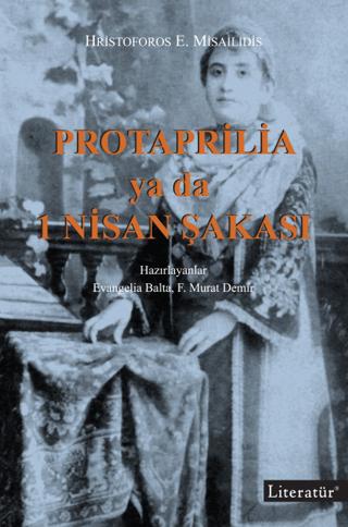 Protaprilia ya da 1 Nisan Şakası | Literatür Yayıncılık (Ciltsiz) - Resim 1