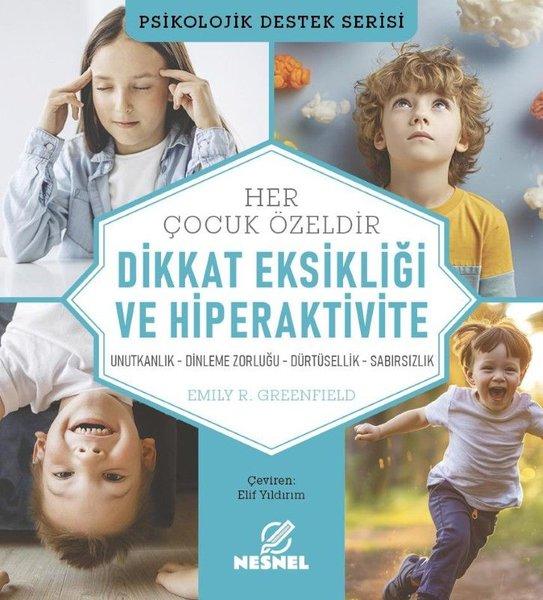 Çocuklarda Dikkat Eksikliği ve Hiperaktivite - Psikolojik Destek Serisi | Nesnel Yayınları (İnce Kapak) - Resim 1
