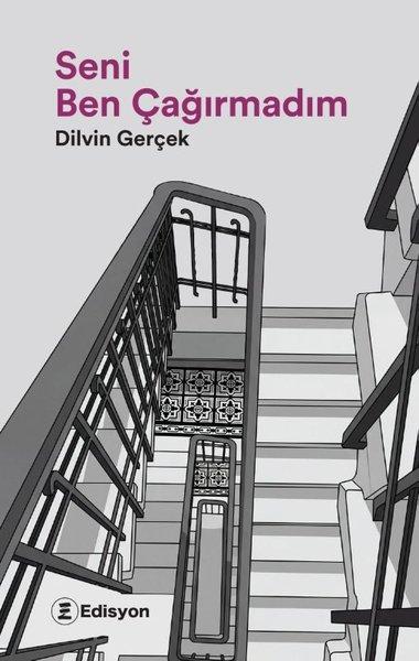 Seni Ben Çağırmadım | Edisyon Kitap (İnce Kapak) - Resim 1