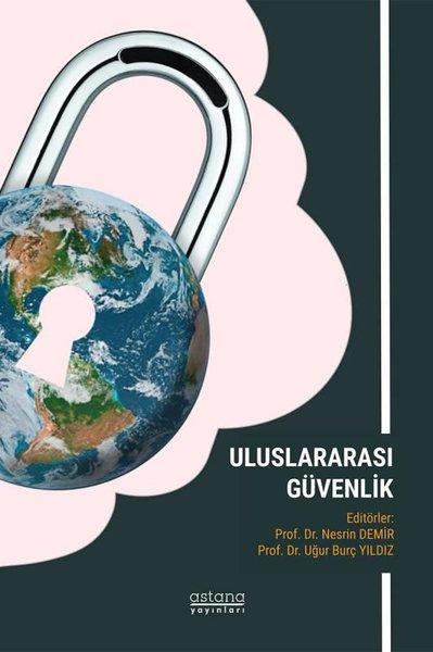 Uluslararası Güvenlik | Astana Yayınları (İnce Kapak) - Resim 1
