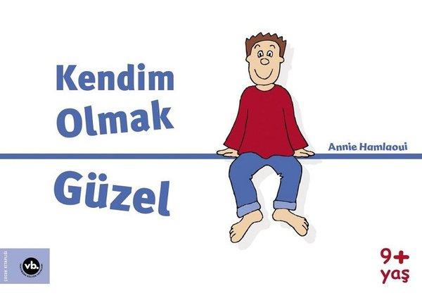 Kendim Olmak Güzel | VakıfBank Kültür Yayınları (İnce Kapak) - Resim 1