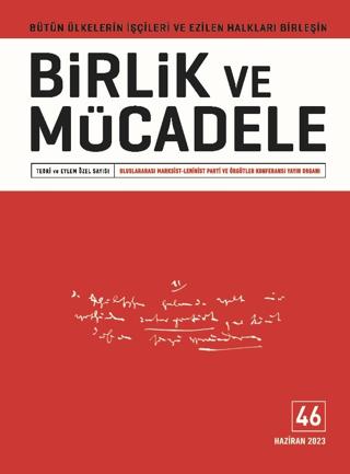 Birlik ve Mücadele Dergisi Sayı: 46 Haziran 2023 | Birlik ve Mücadele Dergisi (Ciltsiz) - Resim 1