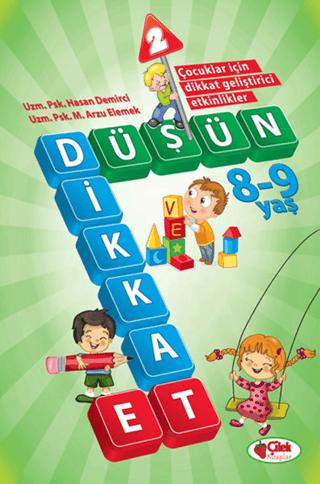 Düşün ve Dikkat Et 2 (8-9 Yaş)