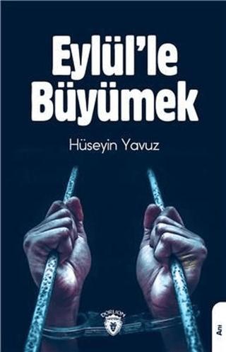 Eylül'le Büyümek | Dorlion Yayınları (Ciltsiz) - Resim 1