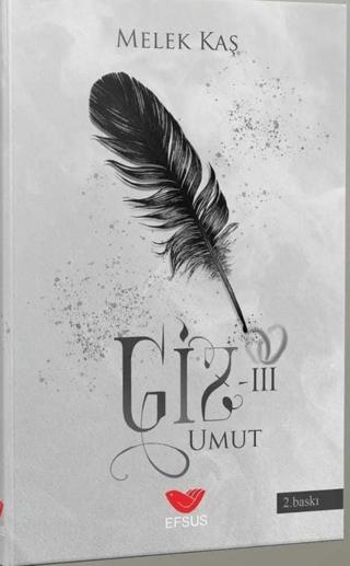 Giz 3 Umut | Efsus Yayınları (Ciltsiz) - Resim 1