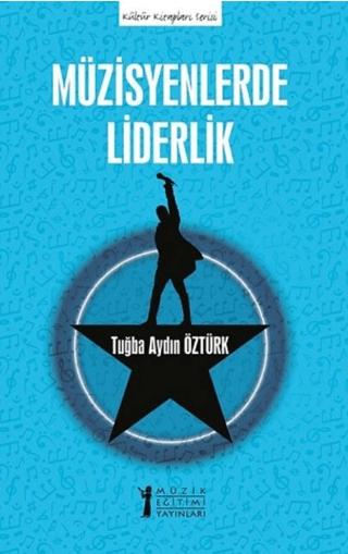 Müzisyenlerde Liderlik