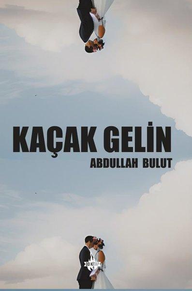 Kaçak Gelin | OD Kitap (İnce Kapak) - Resim 1