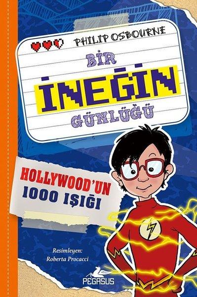 Bir İneğin Günlüğü 2. Kitap - Hollywood'un 1000 Işığı | Pegasus (İnce Kapak) - Resim 1