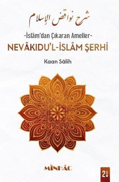 Nevakıdu'l - İslam Şerhi | Minhac Yayınları (İnce Kapak) - Resim 1