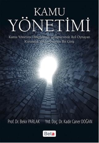 Kamu Yönetimi | Beta Yayınevi (Ciltsiz) - Resim 1