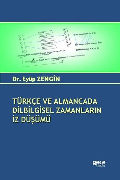 Türkçe ve Almancada Dilbilgisel Zamanların İz Düşümü | Gece Kitaplığı (İnce Kapak) - Resim 1