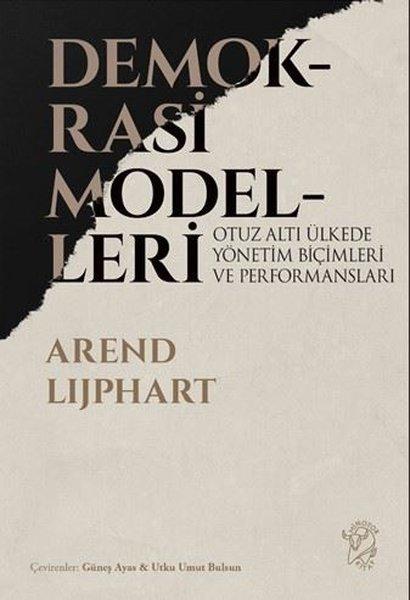 Demokrasi Modelleri - Otuz Altı Ülkede Yönetim Biçimleri ve Performansları | Minotor Kitap (İnce Kapak) - Resim 1