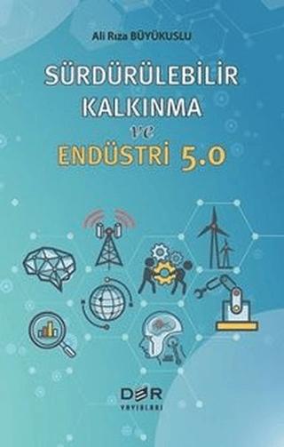 Sürdürülebilir Kalkınma ve Endüstri 5.0