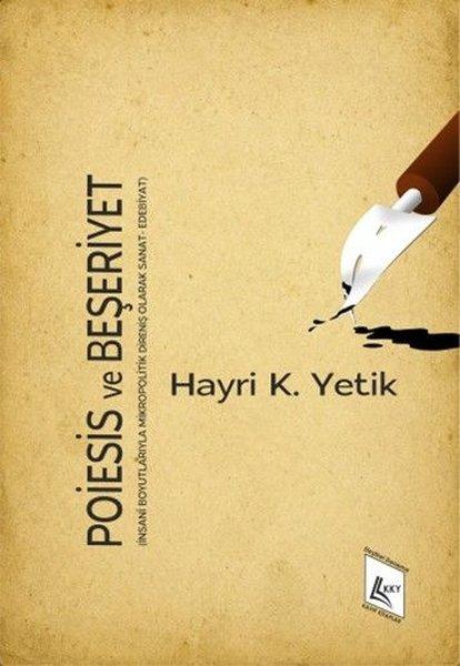 Poiesis ve Beşeriyet | Kayıp Kitaplar (İnce Kapak) - Resim 1