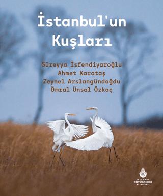 İstanbul’un Kuşları | İBB Yayınları (Ciltli) - Resim 1