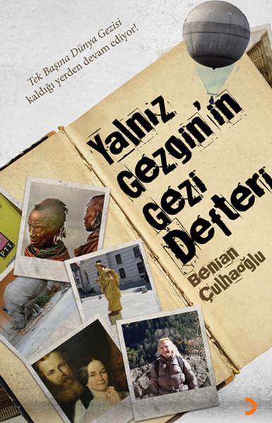 Yalnız Gezginin Gezi Defteri | Cinius - Anı Dizisi (İnce Kapak) - Resim 1